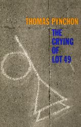 Crying of Lot 49 : A Novel