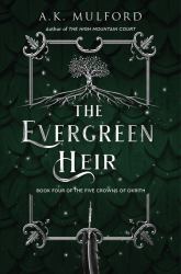 The Evergreen Heir : A Novel