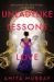 Unladylike Lessons in Love : A Marleigh Sisters Novel