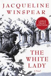 The White Lady : A Novel