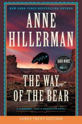 The Way of the Bear : A Novel