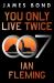 You Only Live Twice : A James Bond Novel