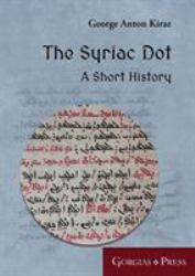 The Syriac Dot : A Short History