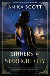 Sinners of Starlight City : A Novel