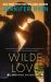 Wilde Love : A Dark Horse Dive Bar Novel