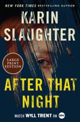 After That Night : A Novel