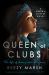 Queen of Clubs : A Novel