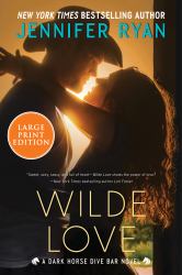 Wilde Love : A Dark Horse Dive Bar Novel