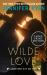 Wilde Love : A Dark Horse Dive Bar Novel