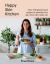 Happy Skin Kitchen : Over 100 Plant-Based Recipes to Nourish Your Skin from the Inside Out