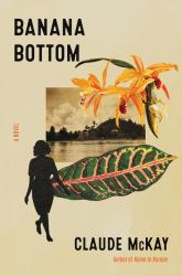 Banana Bottom : A Novel