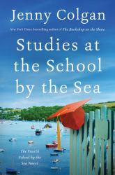 Studies at the School by the Sea : The Fourth School by the Sea Novel