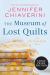 The Museum of Lost Quilts : An Elm Creek Quilts Novel