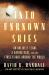 Into Unknown Skies : An Unlikely Team, a Daring Race, and the First Flight Around the World