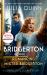 Romancing Mister Bridgerton [TV Tie-In] : Penelope and Colin's Story, the Inspiration for Bridgerton Season Three