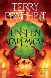 Unseen Academicals : A Discworld Novel