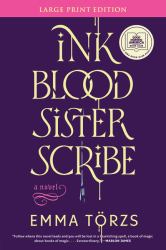 Ink Blood Sister Scribe : A Novel