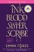 Ink Blood Sister Scribe : A Novel