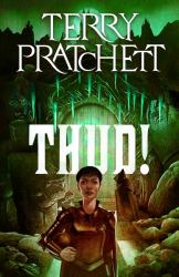 Thud! : A Discworld Novel