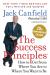 The Success Principles(TM) 20th Anniversary Edition : How to Get from Where You Are to Where You Want to Be