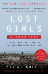 Lost Girls : An American Mystery