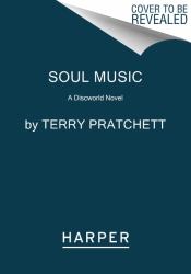 Soul Music : A Discworld Novel