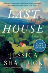 Last House : A Novel