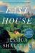 Last House : A Novel