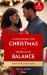 A Valentine for Christmas / Work-Love Balance : A Valentine for Christmas (Valentine Vineyards) / Work-Love Balance (Blackwells of New York)