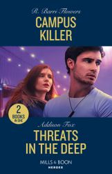 Campus Killer / Threats in the Deep : Campus Killer (the Lynleys of Law Enforcement) / Threats in the Deep (New York Harbor Patrol)