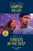 Campus Killer / Threats in the Deep : Campus Killer (the Lynleys of Law Enforcement) / Threats in the Deep (New York Harbor Patrol)