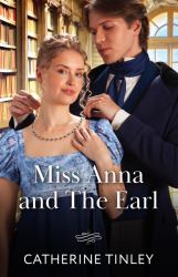 Miss Anna and the Earl