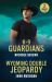 K-9 Guardians / Wyoming Double Jeopardy : K-9 Guardians (New Mexico Guard Dogs) / Wyoming Double Jeopardy (Cowboy State Lawmen: Duty and Honor)