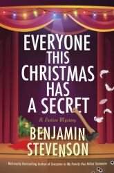 Everyone This Christmas Has a Secret : A Festive Mystery