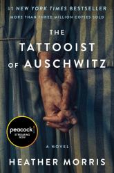 The Tattooist of Auschwitz [movie-Tie-in] : A Novel