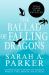 The Ballad of Falling Dragons : A Novel