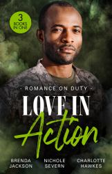 Romance on Duty: Love in Action : His Secret Son (the Westmoreland Legacy) / Rules in Blackmail / Tempted by Dr. Off-Limits