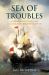 Sea of Troubles : The European Conquest of the Islamic Mediterranean and the Origins of the First World War