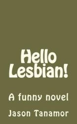 Hello Lesbian!