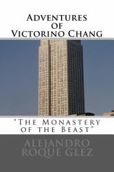 Adventures of Victorino Chang