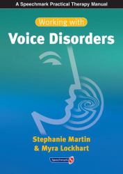 Working with Voice Disorders