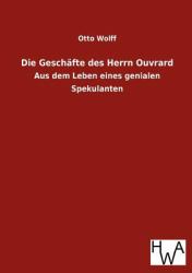 Die Geschäfte des Herrn Ouvrard