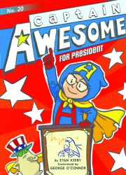 Captain Awesome for President