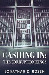 Cashing in - the Corruption Kings