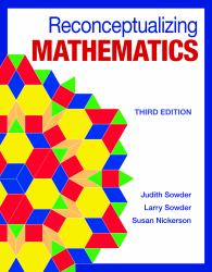 Reconceptualizing Mathematics : For Elementary School Teachers