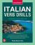 Italian Verb Drills, Premium Fifth Edition