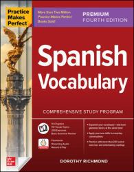 Practice Makes Perfect: Spanish Vocabulary, Premium Fourth Edition