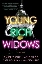 Young Rich Widows : A Novel