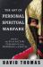 The Art of Personal Spiritual Warfare : Book 1: the Five Factors Planning and Preparing for Battle