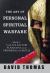 The Art of Personal Spiritual Warfare : Book 1: the Five Factors Planning and Preparing for Battle